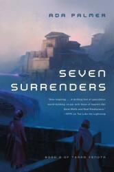 Seven Surrenders (ISBN: 9780765378033)