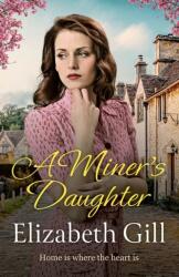 A Miner's Daughter (ISBN: 9781529424225)