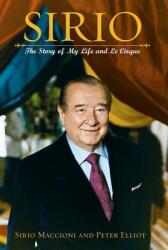 Sirio: The Story of My Life and Le Cirque (ISBN: 9780471204565)