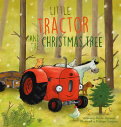 Little Tractor and the Christmas Tree (ISBN: 9781605377889)