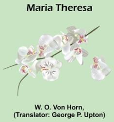 Maria Theresa (ISBN: 9789356786301)