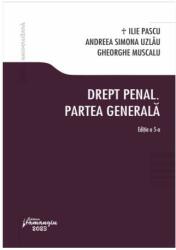 Drept penal. Partea generala. Editia a 5-a - Ilie Pascu (ISBN: 9786062723873)