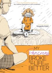 My Pancreas Broke, But My Life Got Better - KABI NAGATA (2023)
