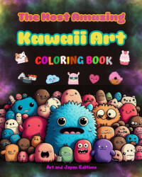 The Most Amazing Kawaii Art Coloring Book - Over 50 Cute and Fun Kawaii Designs for Kids and Adults - Japan Editions (2023)