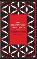 The Apocalypse of Yajnavalkya - Yajnavalkya (2023)