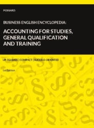 Business English Encyclopedia: Accounting for Studies, General Qualification and Training (ISBN: 9783756215225)