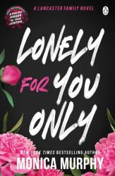Lonely For You Only (ISBN: 9781405966061)