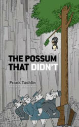 Possum That Didn't - Frank Tashlin (ISBN: 9780486800806)