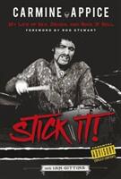 Carmine Appice: Stick It! - Ian Gittins (ISBN: 9781785582271)