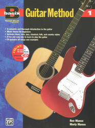 Basix Guitar Method, Bk 1: Book & Enhanced CD - Morton Manus, Ron Manus (ISBN: 9780882847108)
