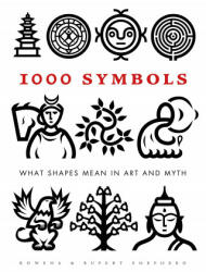 1000 Symbols - Rowena Shepherd, Rupert Shepherd (ISBN: 9781782404569)