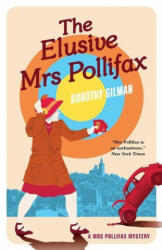 Elusive Mrs Pollifax - GILMAN DOROTHY (ISBN: 9781788422901)