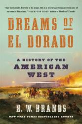 Dreams of El Dorado (ISBN: 9781541672543)