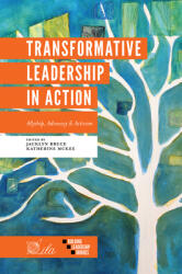 Transformative Leadership in Action: Allyship Advocacy & Activism (ISBN: 9781839095238)
