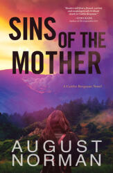 Sins of the Mother: A Caitlin Bergman Novel (ISBN: 9781643854366)