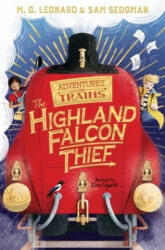 Highland Falcon Thief - M. G. Leonard, Sam Sedgman (ISBN: 9781529013061)