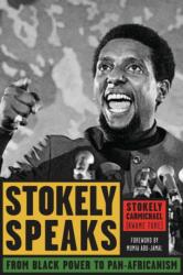 Stokely Speaks (ISBN: 9781556526497)