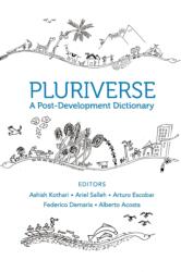 Pluriverse - A Post-Development Dictionary (ISBN: 9788193732984)