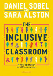 Inclusive Classroom - Daniel Sobel, Sara Alston (ISBN: 9781472977922)