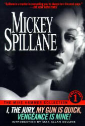 The Mike Hammer Collection - Mickey Spillane (ISBN: 9780451203526)