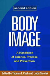 Body Image - Thomas F. Cash, Linda Smolak (2012)