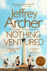 Nothing Ventured - Jeffrey Archer (ISBN: 9781509851300)