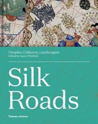 Silk Roads (ISBN: 9780500021576)