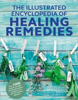 Healing Remedies Updated Edition - Over 1 000 Natural Remedies for the Prevention Treatment and Cure of Common Ailments and Conditions (ISBN: 9780008281472)