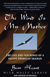 Wind is My Mother (ISBN: 9780425161609)