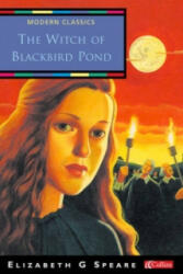 Witch of Blackbird Pond - E George Speare (ISBN: 9780007148974)