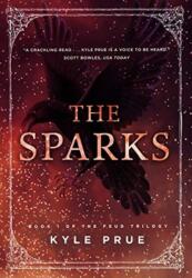 Sparks (ISBN: 9780999444924)