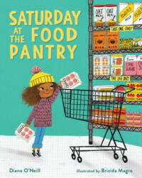 SATURDAY AT THE FOOD PANTRY - Brizida Magro (ISBN: 9780807572368)