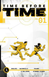 Time Before Time, Volume 1 - Declan Shalvey, Rory McConville (ISBN: 9781534320062)