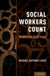 Social Workers Count: Numbers and Social Issues (ISBN: 9780190467135)