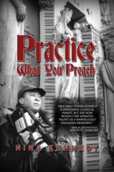 Practice What You Preach: Book 2 of the Practicing for Love Series (ISBN: 9781636610115)