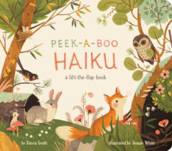 Peek-A-Boo Haiku: A Lift-The-Flap Book (ISBN: 9781665926461)