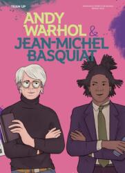 Team Up: Andy Warhol & Jean Michel Basquiat (ISBN: 9781914519772)