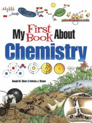 My First Book About Chemistry - Patricia J Wynne, Donald M Silver (2020)