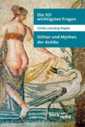 Götter und Mythen der Antike - Ulrike Rüpke, Jörg Rüpke (2010)