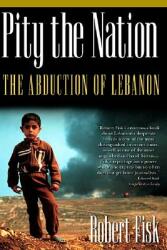 Pity the Nation: The Abduction of Lebanon (2002)