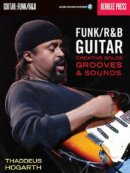 Funk/R&B Guitar - Thaddeus Hogarth (2008)