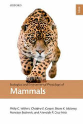 Ecological and Environmental Physiology of Mammals - PHILIP WITHERS (2016)