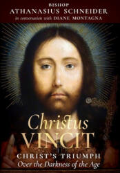 Christus Vincit - Diane Montagna (ISBN: 9781621384908)
