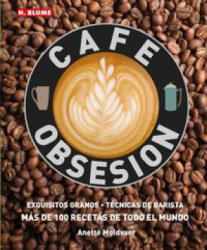Café Obsesión - ANETTE MOLDVAER (ISBN: 9788496669901)