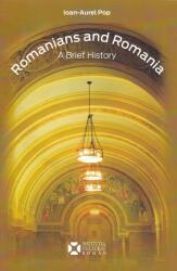Romanians and Romania. A Brief History (ISBN: 9789735777241)