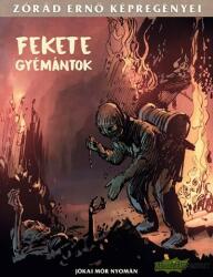 Fekete gyémántok #képregény (ISBN: 9786155201400)