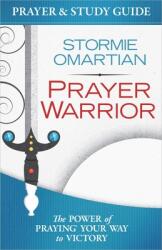 Prayer Warrior Prayer Study Guide (ISBN: 9780736953696)