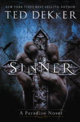 DEKKER TED - Sinner - DEKKER TED (ISBN: 9781595545787)