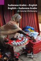 Sudanese Arabic-English - English-Sudanese Arabic: A Concise Dictionary (ISBN: 9781556712722)