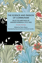 The Science and Passion of Communism (ISBN: 9781642593471)